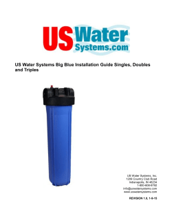 US Water Systems Big Blue Installation Guide Singles, Doubles and