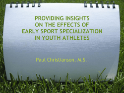 providing insights on the effects of early sport specialization