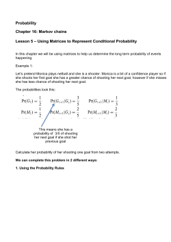 Markov chains Lesson 5 &ndash; Using Matrices to Represent Conditional
