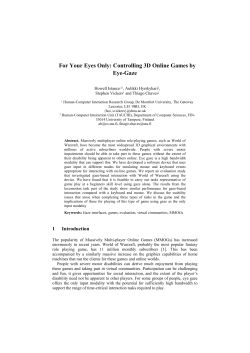 For Your Eyes Only: Controlling 3D Online Games by Eye