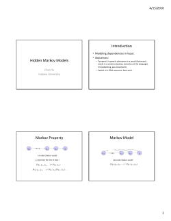 Hidden Markov Models Introduction Markov Property Markov Model