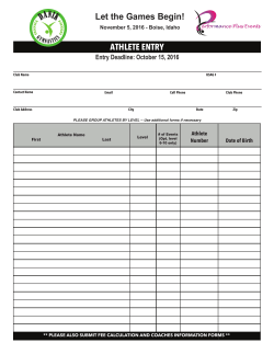 ATHLETE ENTRY Let the Games Begin!