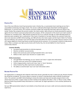 One of the most effective check fraud prevention tools is Positive Pay