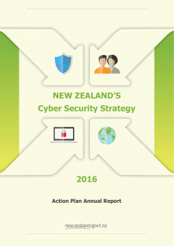 New Zealand`s Cyber Security Strategy Action Plan Annual Report