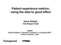 Patient experience metrics: using the data to good effect