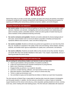 Detroit Prep exists to provide a worldclass, equitable education that