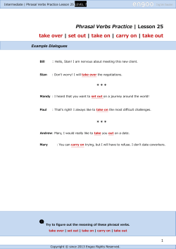 set out | take on | carry on