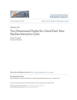Two Dimensional Display for a Naval Duel: Man