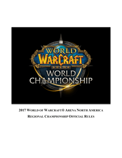 2017 WORLD OF WARCRAFT&reg; ARENA NORTH AMERICA