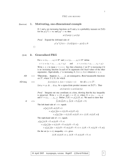 1. Motivating, one-dimensional example 2. Generalized FKG