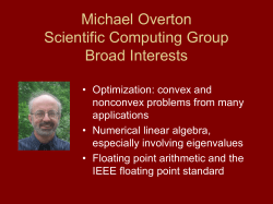Michael Overton Scientific Computing Group Broad Interests