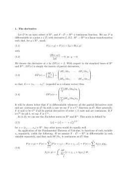 1. The derivative Let O be an open subset of Rn, and F : O &rarr; Rm a