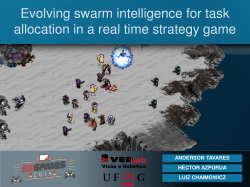 Evolving swarm intelligence for task allocation in a real time strategy