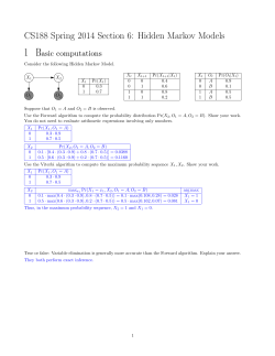 CS188 Spring 2014 Section 6: Hidden Markov Models