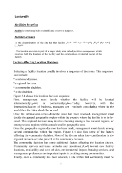 Lecture(5) facilities location facility is something built or established
