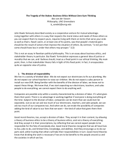 The Tragedy of the Stakes: Business Ethics Without Zero