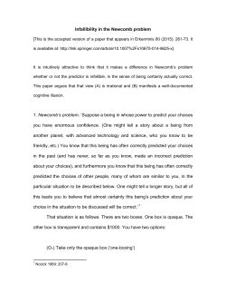 Infallibility in the Newcomb problem 1. Newcomb`s problem