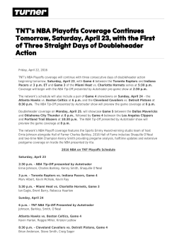 TNT`s NBA Playoffs Coverage Continues Tomorrow, Saturday, April