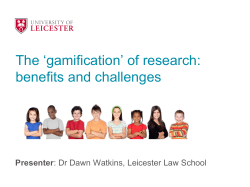 The `gamification` of research: benefits and challenges
