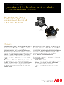 Improved spray drying through precise air control using Contrac