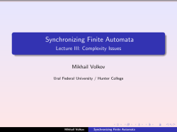 Synchronizing Finite Automata - Lecture III: Complexity Issues