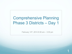 Comprehensive Planning Phase 3 Districts * Day 1
