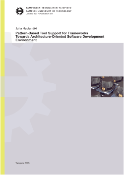 Pattern-Based Tool Support for Frameworks Towards Architecture