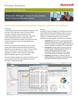 Honeywell used a combination of advanced regulatory control