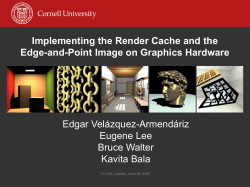 Implementing the Render Cache and the Edge-and
