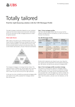 Find the right financing solution with the UBS Mortgage Profile