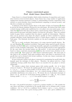 Chance constrained games Prof. Abdel Lisser ()