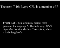 Theorem 7.16: Every CFL is a member of P
