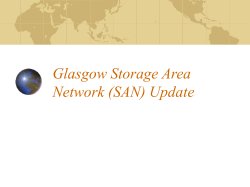 Proposed storage Area Network Facilities