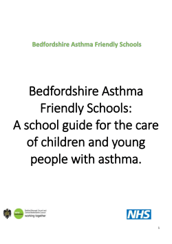 Summary of Asthma Friendly School Policy
