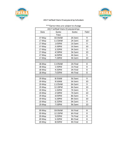 2017 Softball State Championship Schedule ***Game times are