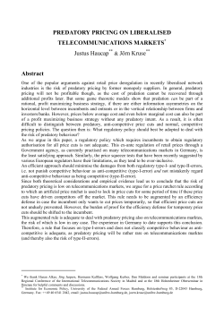 Predatory Pricing on Liberalised Telecommunications