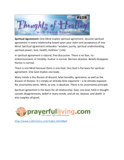 Spiritual Agreement: One Mind implies spiritual agreement. Assume