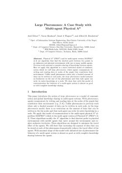 Large Pheromones: A Case Study with Multi