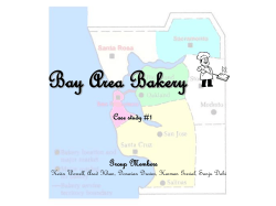 Bay Area Bakery Case study #1