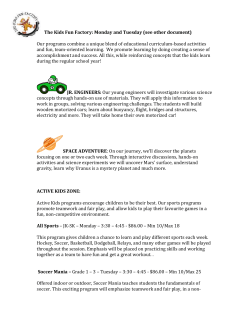 The Kids Fun Factory: Monday and Tuesday (see other document