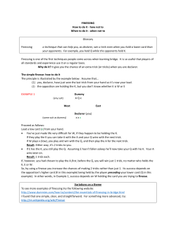 FINESSING How to do it - how not to When to do it