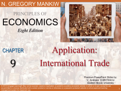 PowerPoint for Chapter 9: Application: International Trade