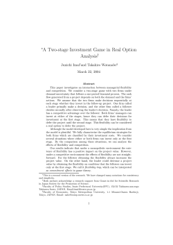 ∗A Two-stage Investment Game in Real Option Analysis†