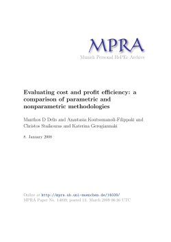 Evaluating cost and profit efficiency