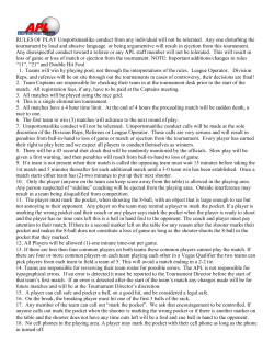 RULES OF PLAY Unsportsmanlike conduct from any individual will