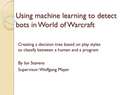 Using machine learning to detect bot in World of Warcraft