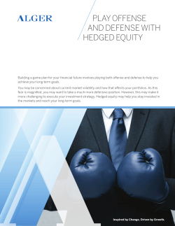 play offense and defense with hedged equity