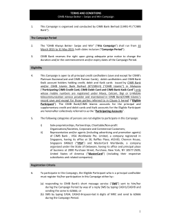 TERMS AND CONDITIONS CIMB Always Better &ndash; Swipe and Win