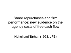 Share repurchases and firm performance: new evidence on the
