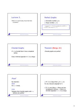 Lecture 3. Perfect Graphs Chordal Graphs Theorem (Berge, 61)